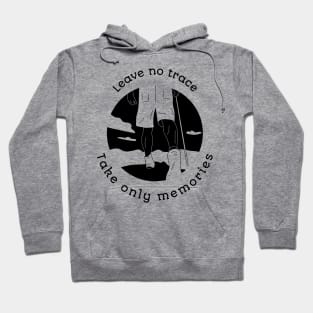 Leave No Trace - Hiking Hoodie